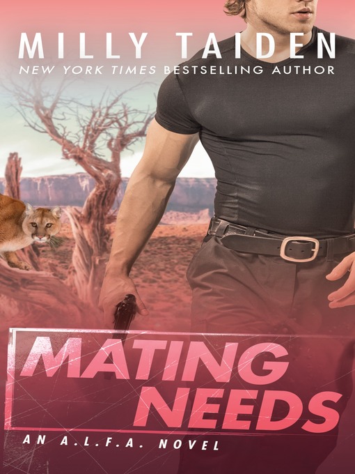 Title details for Mating Needs by Milly Taiden - Available